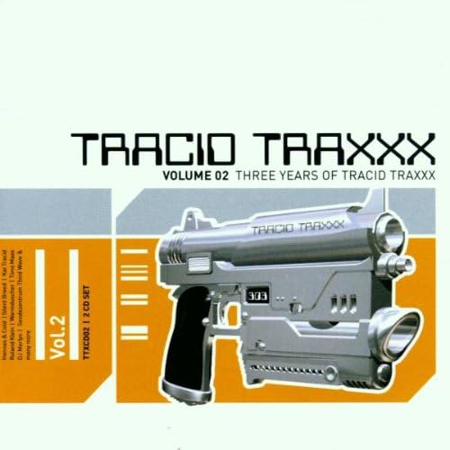 Tracid Traxx 2: Three Years of