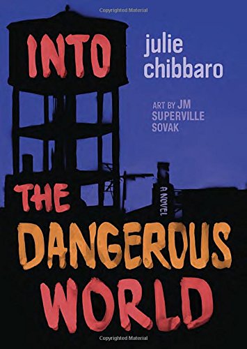 Into the Dangerous World