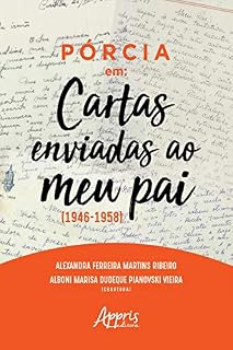 Livro Pórcia em: "Cartas enviadas ao meu pai" (1946-1958)