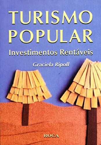 Livro Turismo Popular Investimentos Rentáveis