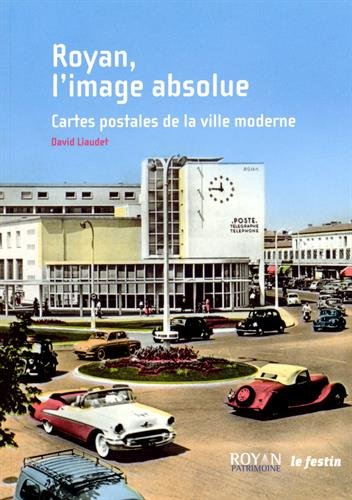 Royan, l'image absolue