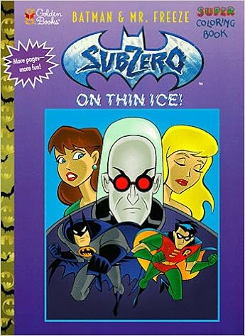 Batman Mr Freeze Subzero On Thin Ice Coloring Book Golden Books 9780307084354 Amazon Com Books Batman Mr Freeze Subzero On Thin Ice Coloring Book Golden Books 9780307084354 Amazon Com Books
