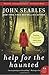 Help for the Haunted: A Novel (P.S.) - Book by John Searles