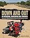 Down and Out in Patagonia, Kamchatka, and Timbuktu: Greg Frazier's Round and Round and Round the World Motorcycle Journey