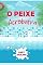 Livro o Peixe Acrobatra: As Incríveis Aventuras na Piscina (Summer Stories in Brazilian Portuguese, for children aged 3 to 8.)