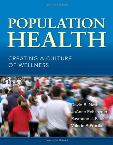 Download Population Health: Creating A Culture Of Wellness