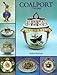 Coalport, 1795-1926: An Introduction to the History and Porcelains of John Rose and Company by