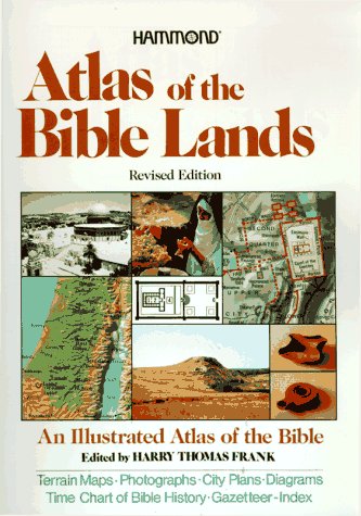 Atlas of the Bible Lands, by Harry Thomas Frank