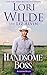 Handsome Boss (Handsome Devils Book 2) by Lori Wilde, Liz Alvin
