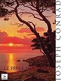 Le Frère de la Côte (French Edition) by Joseph Conrad