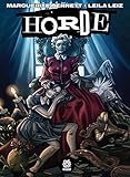 Horde by Marguerite Bennett, Joe Pruett