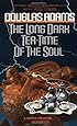 The Long Dark Tea-Time of the Soul
