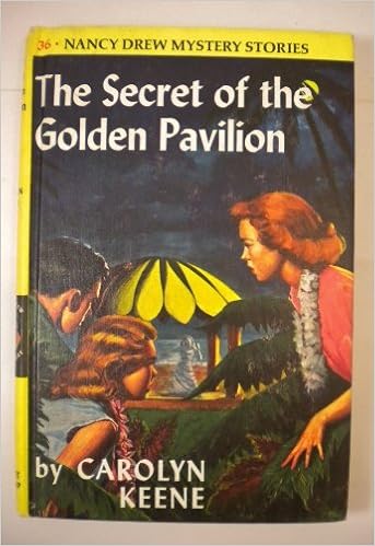Nancy Drew 36 The Secret Of The Golden Pavilion Keene Carolyn Amazon Com Books