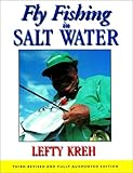 Fly Fishing in Salt Water: Third Revised Edition
