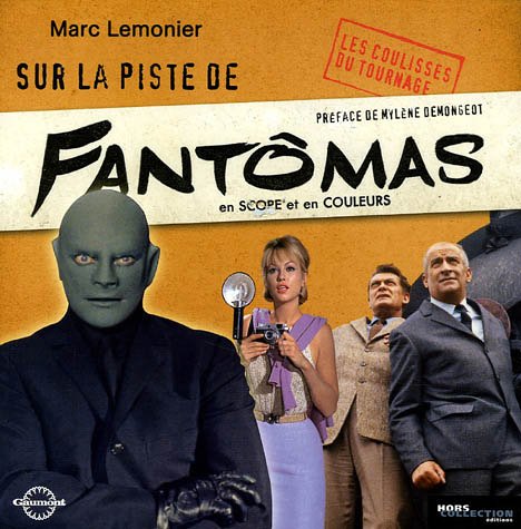 Sur la piste de FantÃ´mas by (Paperback)
