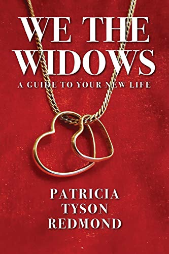 Free We the Widows: A Guide to Your New Life R.A.R