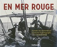Livres Couvertures de En Mer Rouge: Henry de Monfreid, aventurier et photographe