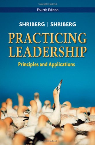 Practicing Leadership Principles and Applications