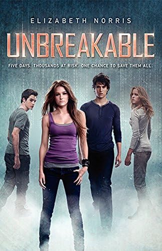 Unbreakable (Unraveling) Hardcover – April 23, 2013