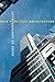Guide to Contemporary New York City Architecture