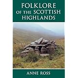 Folklore of the Scottish Highlands