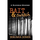 Bait &amp; Switch (Mayfield Mystery Series Book 1)