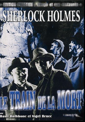 Sherlock Holmes : Le Train De La Mort