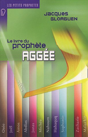 Aggée ou La reconstruction