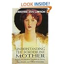 Amazon.com: Understanding the Borderline Mother: Helping ...