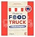 Monter son food truck - mode d'emploi (Création d'entreprise) (French Edition) by 