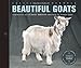 BEAUTIFUL GOATS /ANGLAIS