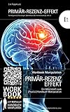 Primär-Rezenz-Effekt: Arbeitsheft IB2 zum Workbook