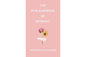The Five Elements of Intimacy