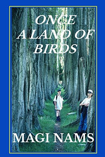 Download Once a Land of Birds (Cry of the Kiwi: A Family's New Zealand Adventure Book 1) Download Once a Land of Birds (Cry of the Kiwi: A Family's New Zealand Adventure Book 1)