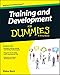 Training and Development For Dummies
