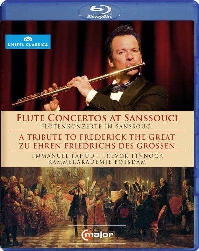 A TRIBUTE TO FREDERICK THE GREAT FLUTE CONCERTO AT SANS SOUCIS
