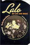 Lalo: My Life and Music by 