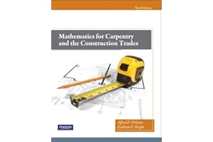 Mathematics for Carpentry and the Construction Trades