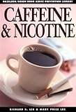 Image de Caffeine & Nicotine: Drug Abuse Prevention Library