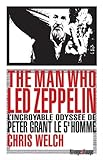 the man who led zeppelin (PETITE BIBLIOTHEQUE RIVAGES) by 