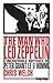 the man who led zeppelin (PETITE BIBLIOTHEQUE RIVAGES) by 