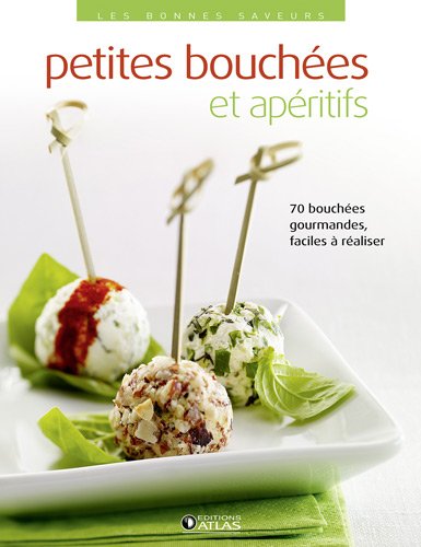 Petites bouchées et apéritifs