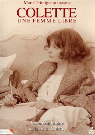 Colette, Une Femme Libre