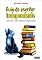 Livro Guia do Escritor Independente: Como publicar livros e gerenciar a carreira literária