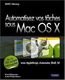 Optimisez vos tâches sous Mac OS X