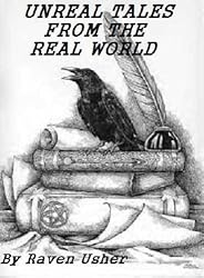 Unreal Tales from the Real World