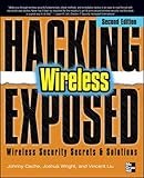 Hacking Exposed Wireless: Wireless Security Secrets & Solutions by 