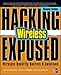 Hacking Exposed Wireless: Wireless Security Secrets & Solutions by 