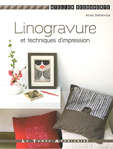 Linogravure et techniques d'impression