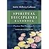Spiritual Disciplines Handbook: Practices That Transform Us